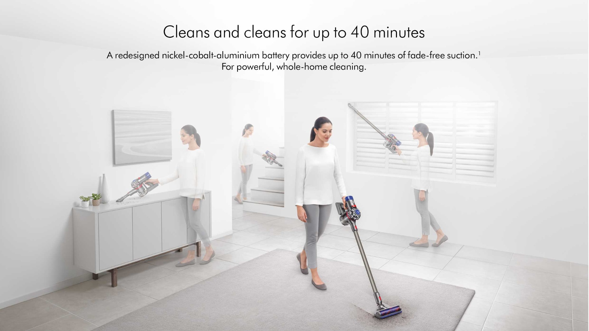 Cleans +amp: Cleans for up to 40 minutes
